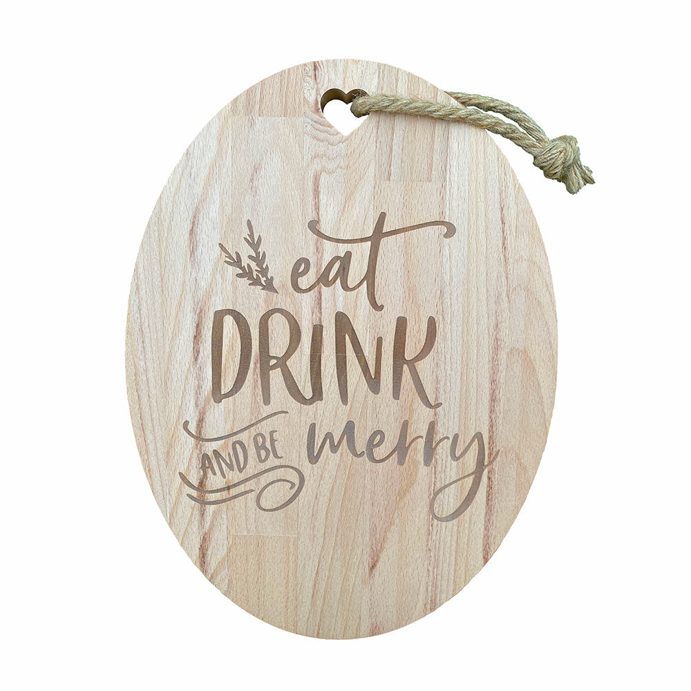 Tagliere in legno ovale "Eat Drink & Be Merry"