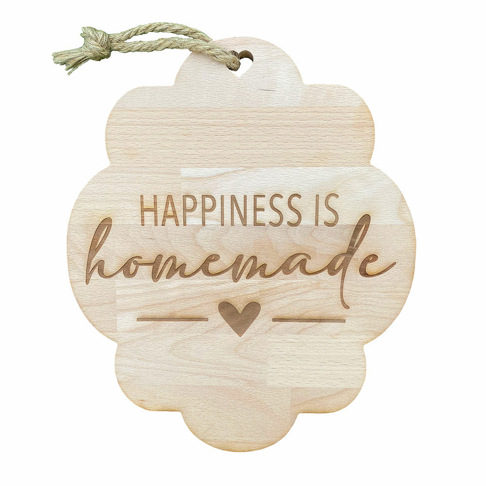 Tagliere in legno "Happiness is Homemade"